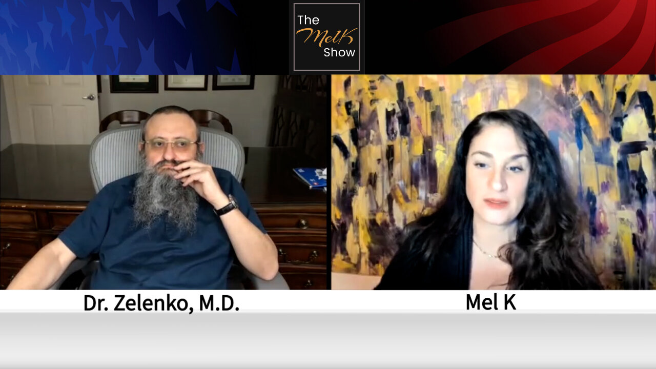 Mel K & The Amazing Dr. Zelenko On Fighting & Detoxing The Evil Medical Agenda 4-4-2022