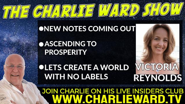 NEW NOTES COMING OUT, ASCENDING TO PROSPERITY WITH VICTORIA REYNOLDS AND CHARLIE WARD 29-4-2022