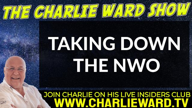 TAKING DOWN THE NEW WORLD ORDER WITH CHARLIE WARD 1-4-2022