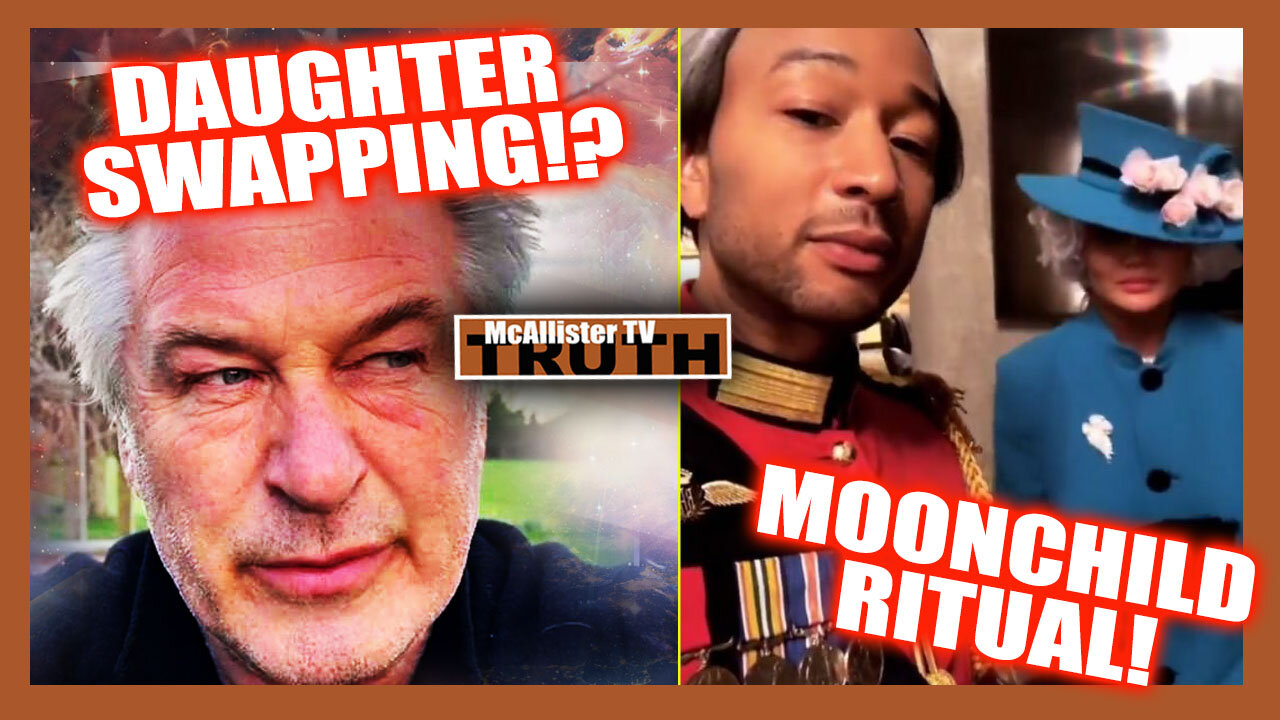 BALDWIN "ELITE" DAUGHTER-SWAPPING RING!? MOONCHILD BLOOD RITUAL! DEMONIZING EMBRYOS! 26-5-2022