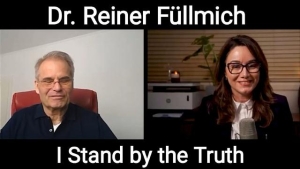 I Stand by the Truth - An Interview with Dr. Reiner Füllmich by Refuge of Sinners 2-5-2022