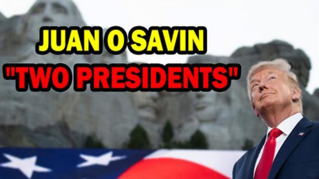 Juan O Savin "Two Presidents" Classic! 4-5-2022