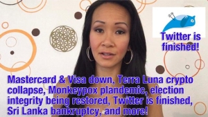 Mastercard and Visa down, Terra Luna crypto collapse, Monkeypox plandemic, election integrity 22-5-2022