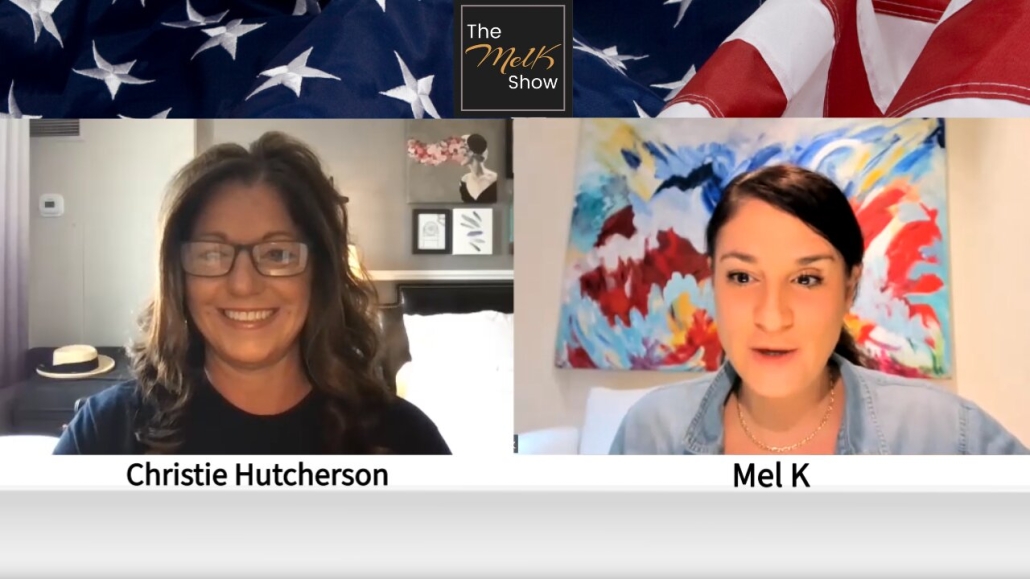 Mel K & Christie Hutcherson On Being Brave, Standing Up & Fighting Back To Save Humanity 15-5-22