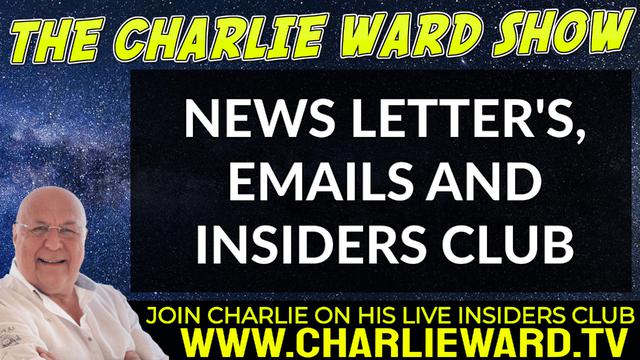 NEWS LETTER'S, EMAILS & INSIDERS CLUB WITH CHARLIE WARD 18-5-2022