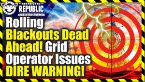 Rolling Blackouts & Electricity Shortages Dead Ahead? Grid Operator Issues Dire Warning For America! 10-5-2022