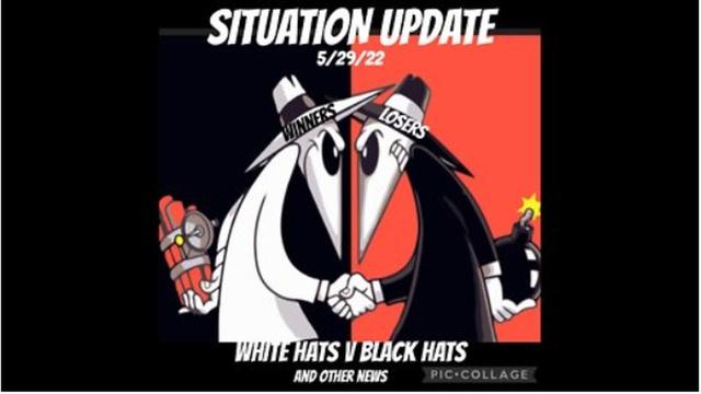 Situation Update: White Hats V. Black Hats! Russia Denazification Operation Ramped-Up! White Hat 31-5-2022