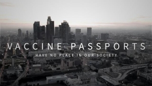 Vaccine Passports Have No Place in Our Society 13-5-2022