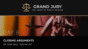 🇬🇧 GRAND JURY ⚖️ THE COURT OF PUBLIC OPINION - DAY #8 CLOSING ARGUMENTS 10-6-2022