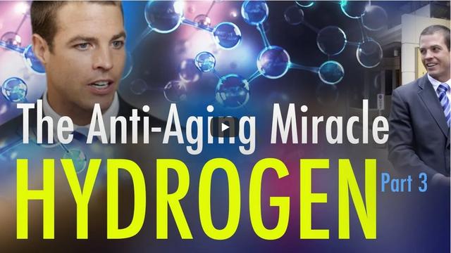 HYDROGEN - The Anti-Aging Miracle an Interview with Tyler LeBaron 2-6-2022