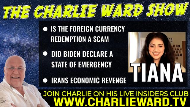 IS THE FOREIGN CURRENCY REDEMPTION A SCAM WITH TIANA KHALID & CHARLIE WARD 14-6-2022