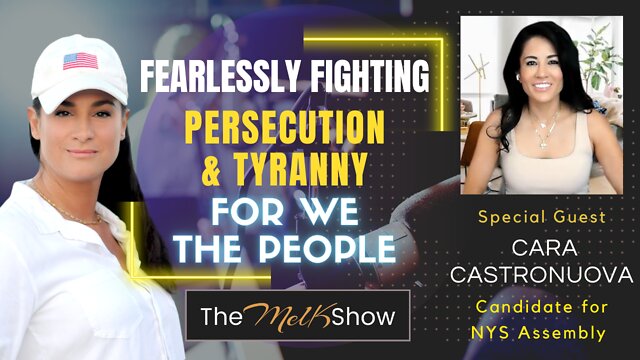 Mel K & Cara Castronuova Fearlessly Fighting Persecution & Tyranny For We The People 13-6-2022