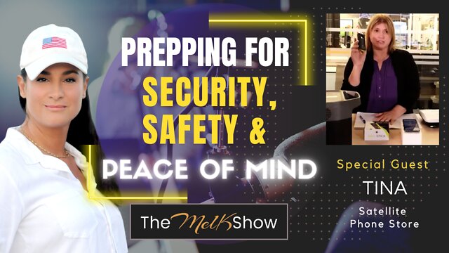 Mel K & Emergency Response Expert Tina On Prepping For Security, Safety & Peace Of Mind 28-6-2022