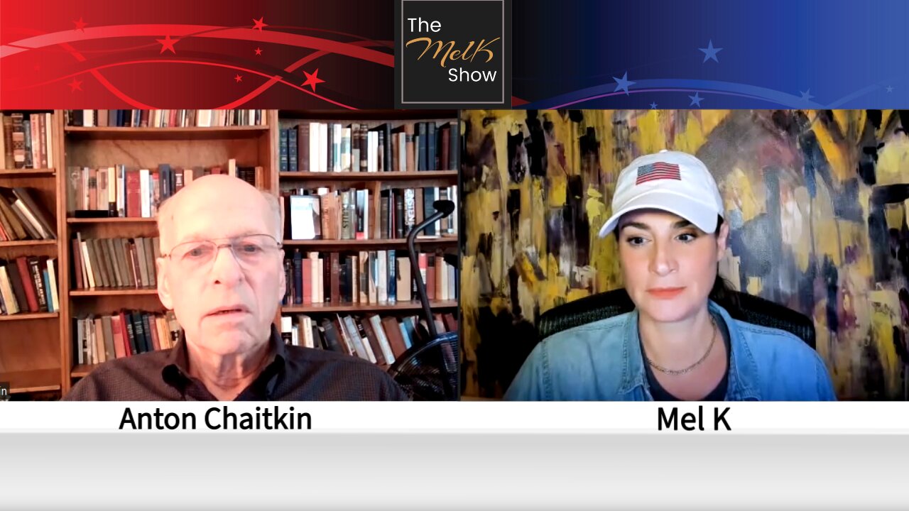 Mel K & Esteemed Historian Anton Chaitkin On How We Got Here & Who We Are 3-6-2022