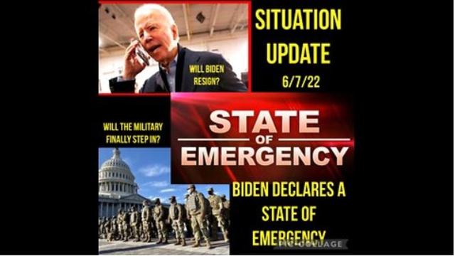 Situation Update: Biden Declares State Of Emergency! Will He Resign? Military On High Alert! 9-6-2022