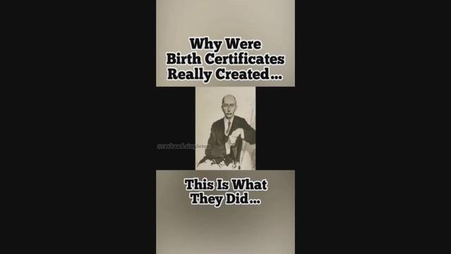 WHY WERE BIRTH CERTIFICATES REALLY CREATED? 13-6-2022