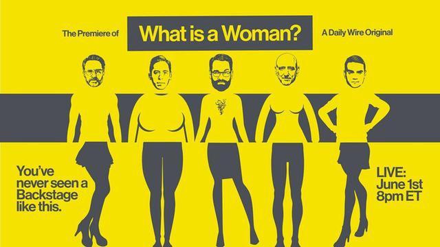 What Is A Woman? (2022) Full Documentary 8-6-2022