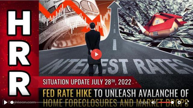 Situation Update, 7/28/22 - Fed rate hike to unleash AVALANCHE 28-7-2022