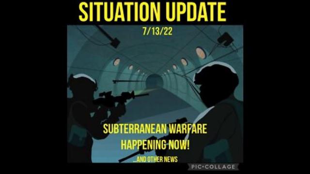 Situation Update: Subterranean Warfare Happening Now! EU In Full Collapse! Elites Dumping Stocks 14-7-2022