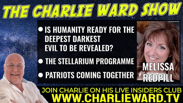 THE STELLARIUM PROGRAMME WITH MELISSA REDPILL & CHARLIE WARD 30-6-2022