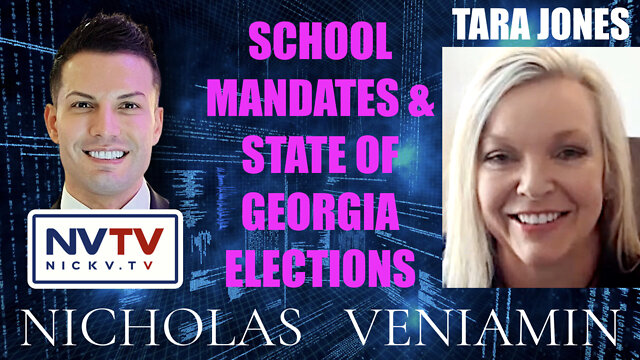 Tara Jones Discusses School Boards & Georgia Elections with Nicholas Veniamin 30-6-2022