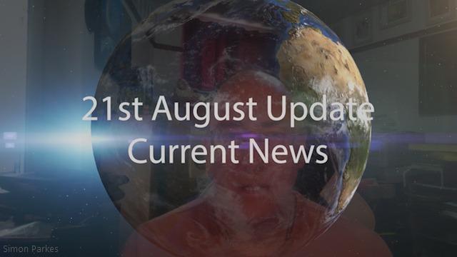21st August 2022 Update Current News