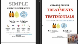 CHLORINE DIOXIDE BOOK 2: TREATMENTS & TESTIMONIALS - Dozens of Diseases Treated & 100's of Stories 8-8-2022
