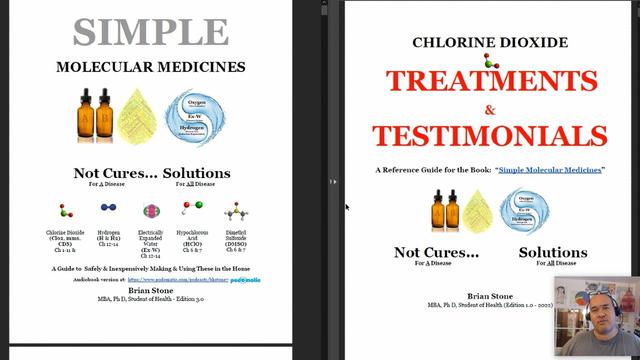 CHLORINE DIOXIDE BOOK 2: TREATMENTS & TESTIMONIALS - Dozens of Diseases Treated & 100's of Stories 8-8-2022