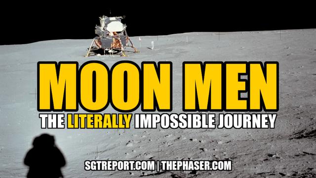 M O O N M E N : The (LITERALLY) Impossible Journey -- Bart Sibrel 17-8-2022