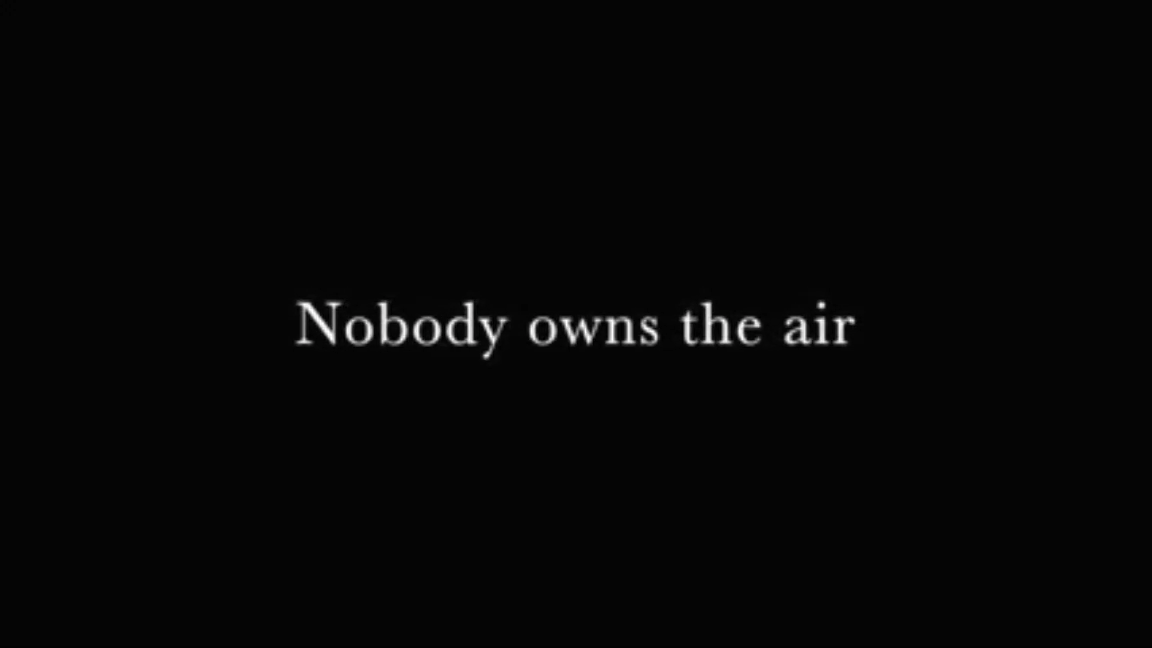 Nobody Owns The Air