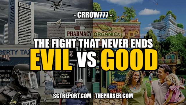 THE FIGHT THAT NEVER ENDS -- Croww777 27-8-2022