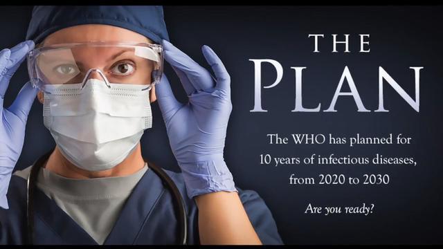 "THE PLAN - WHO plans for 10 years of pandemics, from 2020 to 2030" 24-8-2022