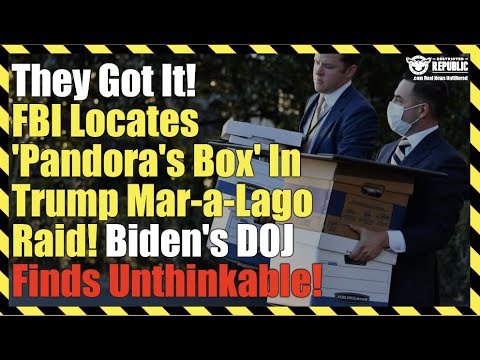 They Got It! FBI Locates 'Pandora's Box' In Trump Mar-a-Lago Raid! Biden's DOJ Finds Unthinkable! 10-8-2022