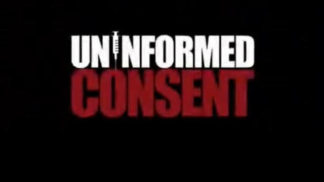 UNINFORMED CONSENT - A MUST FOR EVERYONE TO SHARE ALL OF THESE LIES 2-8-2022