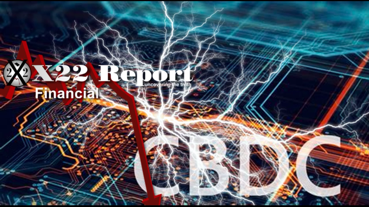 [CBDC] Cannot Move Forward While The People Are Awake, [CB] Loses - Episode 2868a 6-9-2022