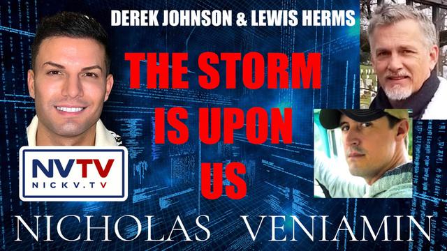 Derek Johnson & Lewis Herms Say The Storm Is Upon Us with Nicholas Veniamin 27-9-2022