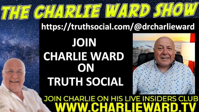 JOIN CHARLIE WARD ON TRUTH SOCIAL 8-9-2022