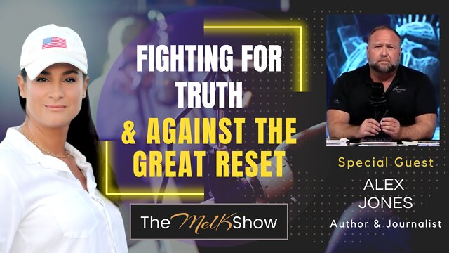 Mel K & Alex Jones Fighting For Truth & Against The Great Reset 12-9-22