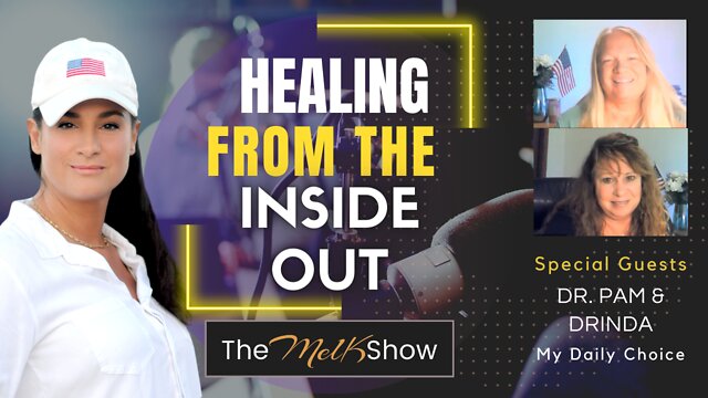 Mel K & Dr. Pam & Family On The Power Of CBD & Healing From The Inside Out 19-9-2022