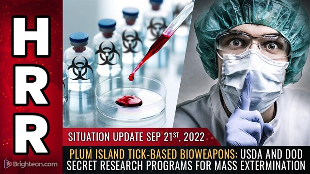 Situation Update, 9/21/22 - Plum Island tick-based bioweapons: USDA and DoD secret research 21-9-2022