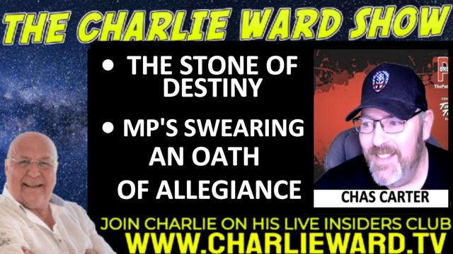 THE STONE OF DESTINY, MP'S SWEARING AN OATH OF ALLEGIANCE WITH CHAS CARTER AND CHARLIE WARD 22-9-2022