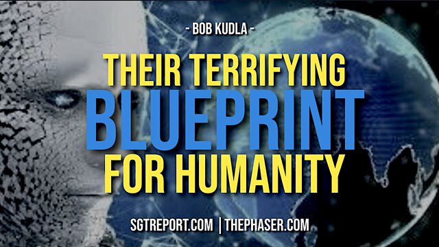 THEIR TERRIFYING BLUEPRINT FOR HUMANITY 29-9-2022