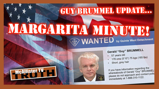 GUY BRUMMEL UPDATE! MARGARITA MINUTE! 21-10-2022