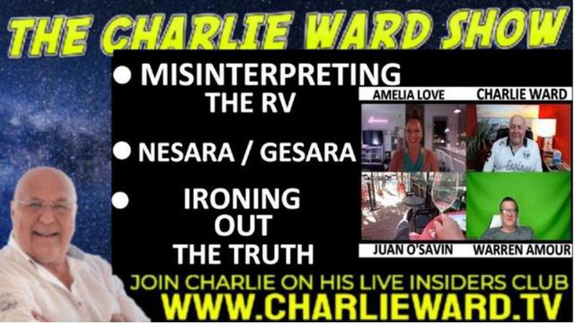 IRONING OUT THE TRUTH, NESARA / GESARA WITH CHARLIE WARD, JUAN' SAVIN, AMELIA LOVE & WARREN AMOUR 12-10-2022