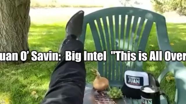 Juan O’ Savin: Big Intel "This is All Over." 3-10-2022