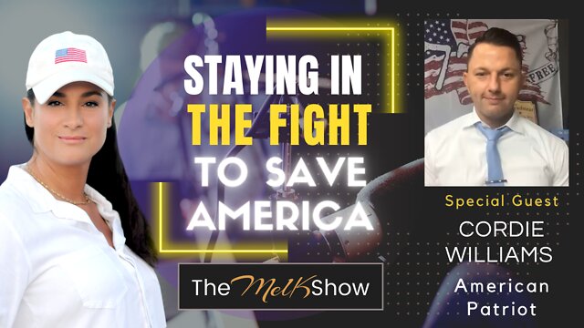 Mel K & Megaphone Marine Cordie Williams Are Staying In The Fight To Save America 4-10-22