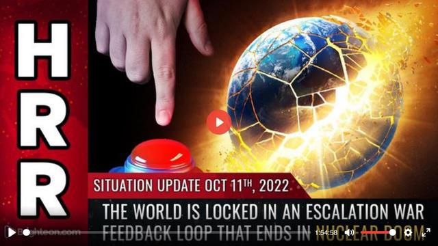 Situation Update, 10/11/2022 - The world is LOCKED in an escalation war feedback loop 11-10-2022