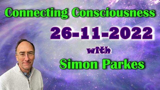 2022 11 26 Connecting Consciousness 26-11-2022