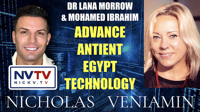 Dr Lana Morrow & Mohamed Ibrahim Discusses Advance Ancient Egypt Tech with Nicholas Veniamin 9-11-2022