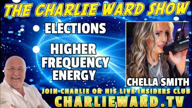 HIGHER FREQUENCY ENERGY WITH CHELLA SMITH & CHARLIE WARD 1-11-2022